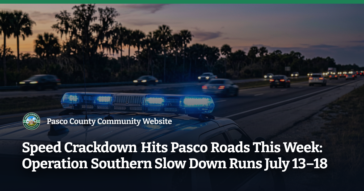 Speed Crackdown Hits Pasco Roads This Week: Operation Southern Slow ...
